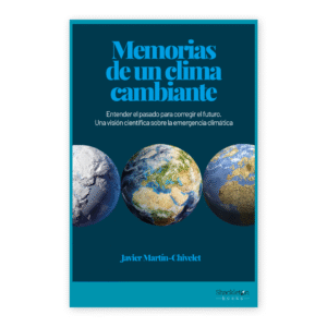 Memorias de un clima cambiante