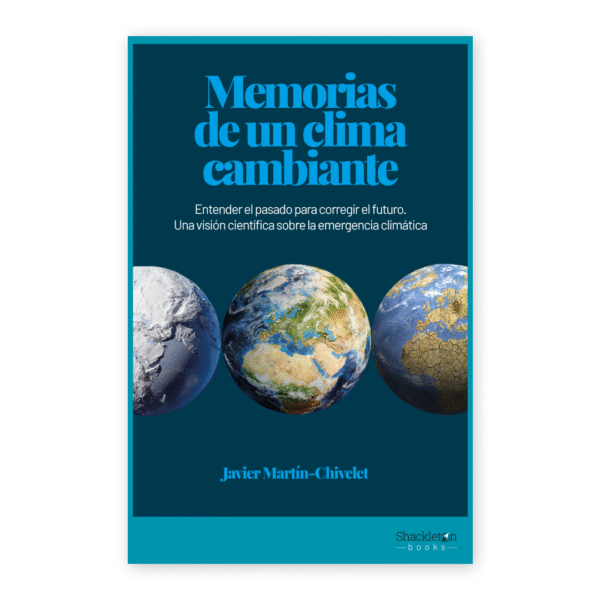 Memorias de un clima cambiante