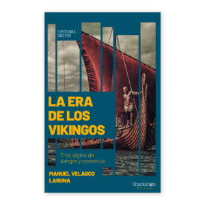 La era de los vikingos