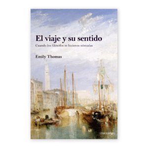 El viaje y su sentido