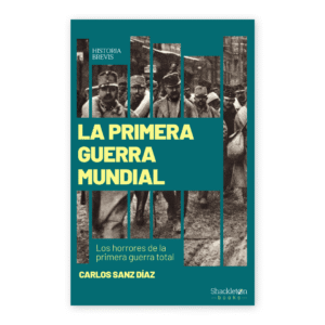 La Primera Guerra Mundial