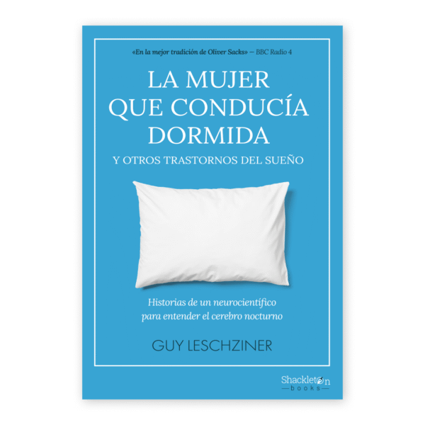La mujer que conducía dormida y otros trastornos del sueño
