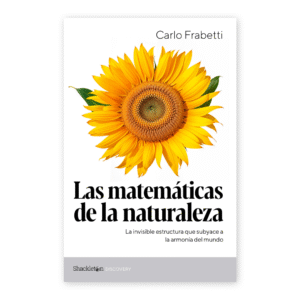 Las matemáticas de la naturaleza
