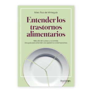 Entender los trastornos alimentarios