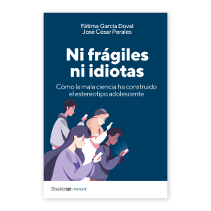 Ni frágiles ni idiotas
