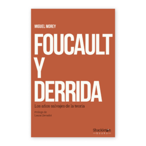 Focault y Derrida